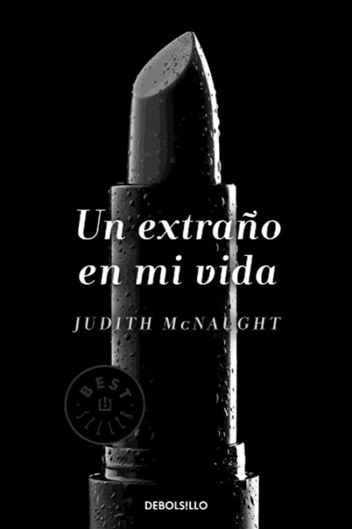 Un extraño en mi vida