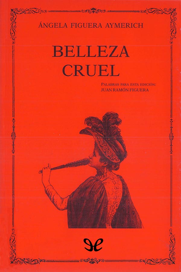 Belleza cruel