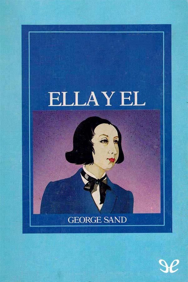 Ella y él