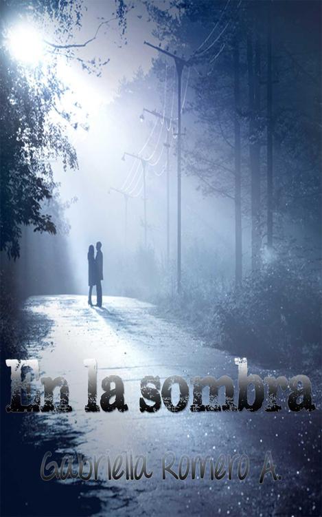 En la sombra
