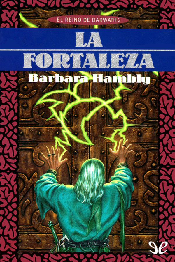 La fortaleza