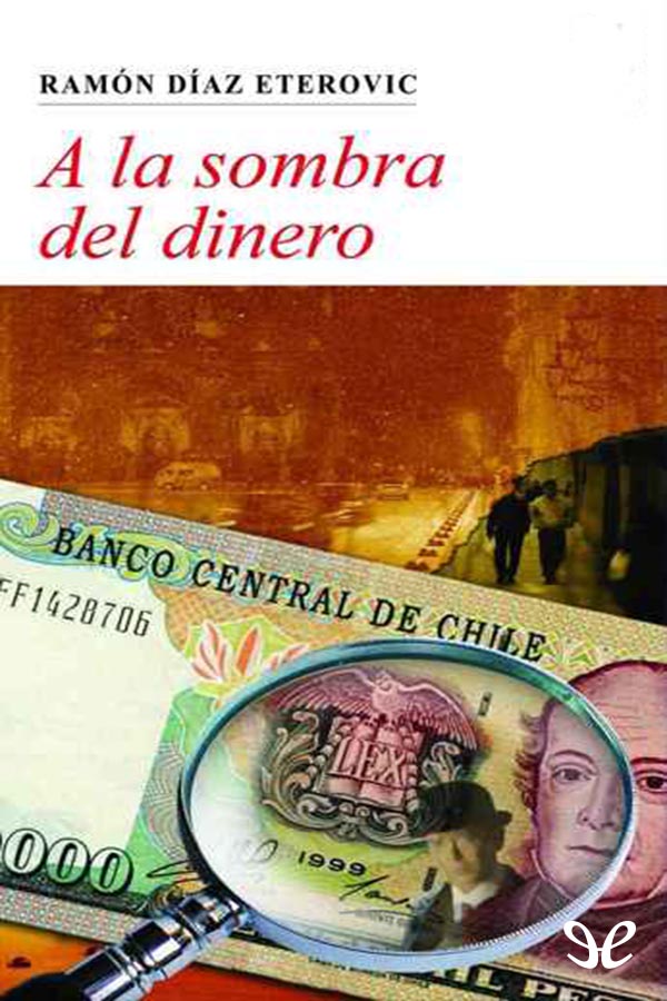 A la sombra del dinero