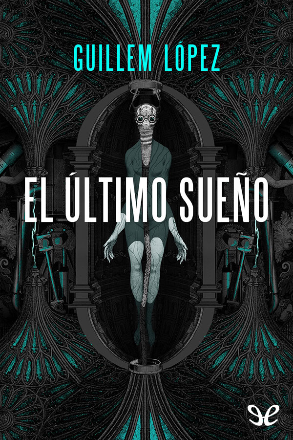 El último sueño
