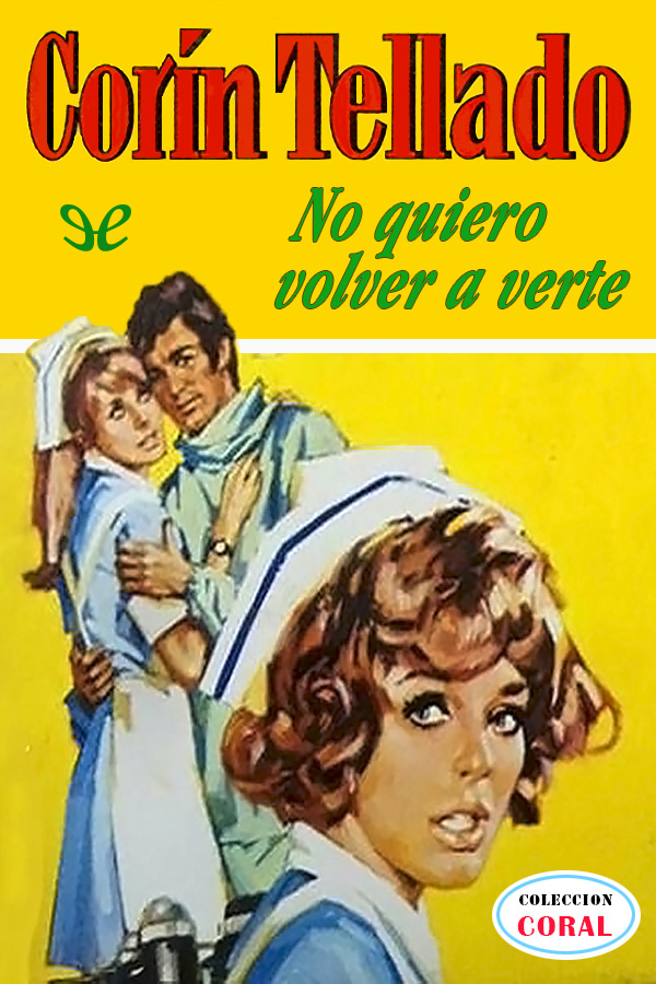 No quiero volver a verte
