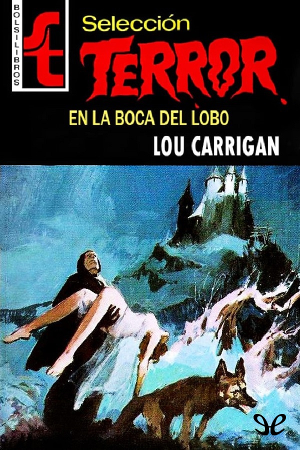 En la boca del lobo
