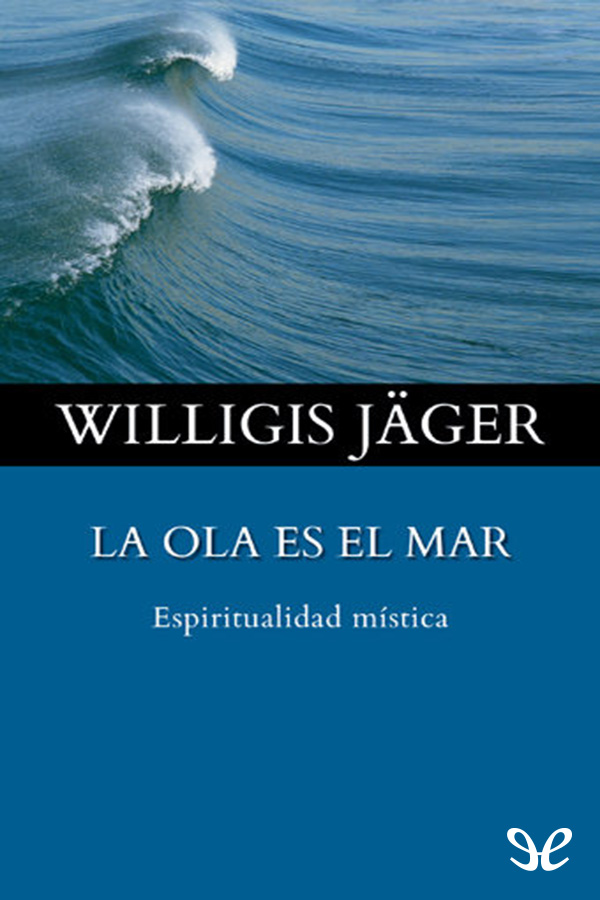 La ola es el mar