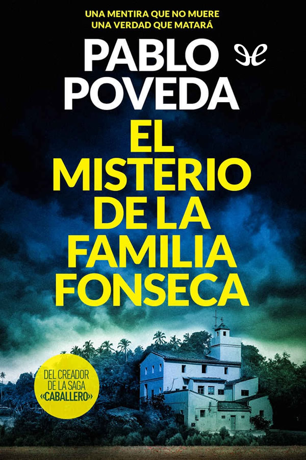 El misterio de la familia Fonseca