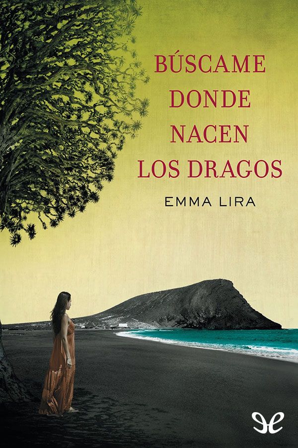 Búscame donde nacen los dragos